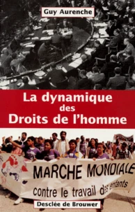 La dynamique des droits de l'homme