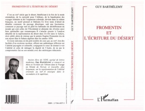 Guy Barthelemy - Fromentin et l'écriture du désert.