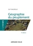 Guy Baudelle - Géographie du peuplement - 3e éd..