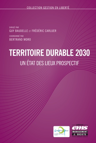 Territoire durable 2030. Un état des lieux prospectif