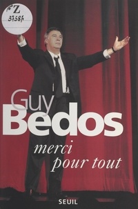 Guy Bedos - Merci pour tout.