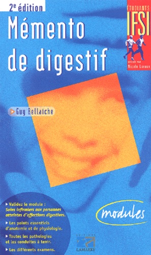 Guy Bellaïche - Memento De Digestif. 2eme Edition.