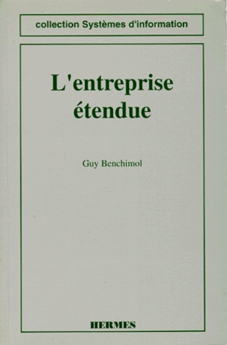 Guy Benchimol - L'entreprise étendue.
