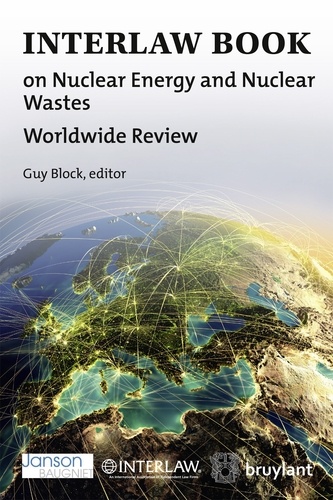 Guy Block - Interlaw Book on Nuclear Energy and Nuclear Wastes - Worldwide Review.