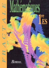 Guy Bontemps et  Collectif - Mathematiques 1ere Es. Obligatoire, Edition 1993.