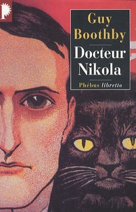 Guy Boothby - Docteur Nikola.