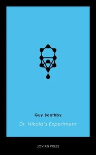 Dr. Nikola's Experiment