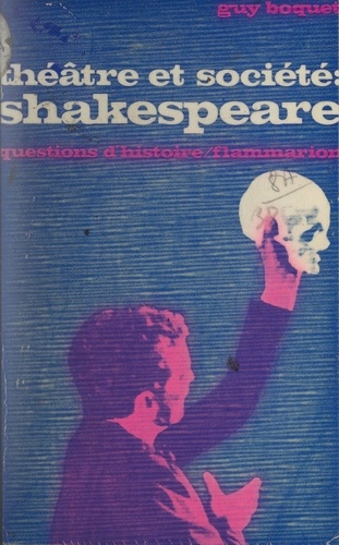 Théâtre et société : Shakespeare...