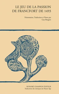 Le Jeu de la Passion de Francfort de 1493