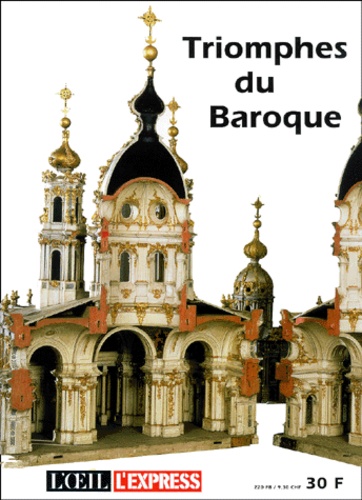 Guy Boyer et  Collectif - L'Oeil Hors-Serie : Triomphes Du Baroque.