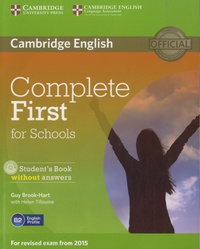 Guy Brook-Hart - Cambrige English Complete First for Schools - Students Book without Answers. 1 Cédérom