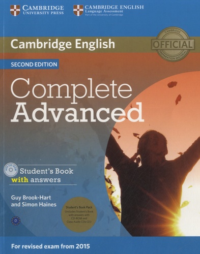 Guy Brook-Hart et Simon Haines - Complete Advanced - Student's Book with answers. 1 Cédérom + 2 CD audio