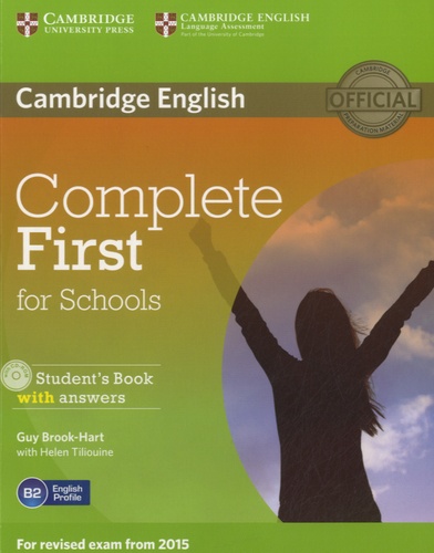 Guy Brook-Hart - Complete First for Schools - Student's Book with Answers. 1 Cédérom