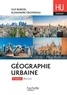 Guy Burgel et Alexandre Grondeau - Géographie urbaine.