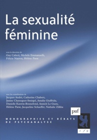 Guy Cabrol et Michèle Emmanuelli - La sexualité féminine.