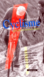 Guy Caput et Christian-Louis Eclimont - ALMANACH DU CYCLISME.