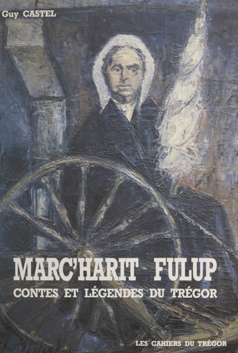 Marc'harit Fulup : la cigale des brumes. En appendice, Souvenirs de Bretagne
