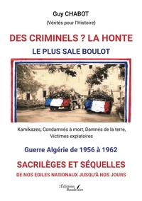 Des criminels ?