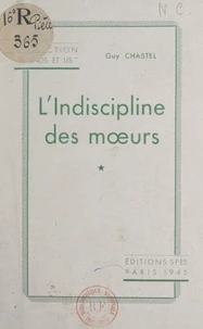 L'indiscipline des mœurs