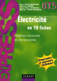 Guy Chateigner et Michel Boës - Electricité en 19 fiches - Régimes sinusoïdal et non-sinusoïdal.