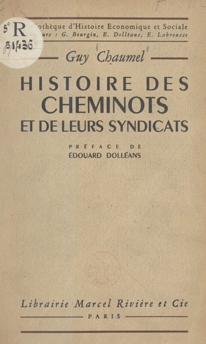 Histoire des cheminots et de leurs syndicats