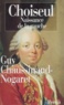 Guy Chaussinand-Nogaret - CHOISEUL (1719-1785). - Naissance de la gauche.