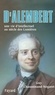 Guy Chaussinand-Nogaret - D'Alembert - Une vie d'intellectuel au siècle des Lumières.