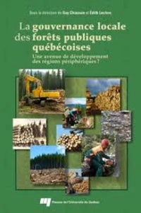 La gouvernance locale des forêts publiques québécoises