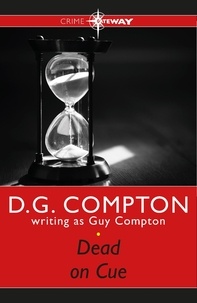 Guy Compton et D G Compton - Dead on Cue.