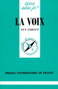 Guy Cornut - La Voix. 5eme Edition.