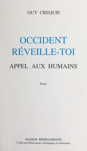 Occident, réveille-toi