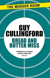 Guy Cullingford - Bread and Butter Miss.