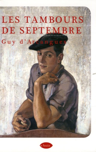 Guy d' Arcangues - Les tambours de septembre.