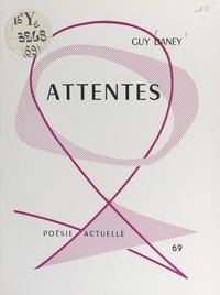 Guy Daney et Colette Holder - Attentes.