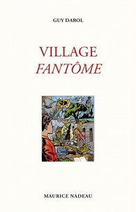 Guy Darol - Village fantôme.