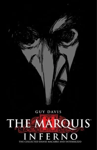 The Marquis Volume 1: Inferno