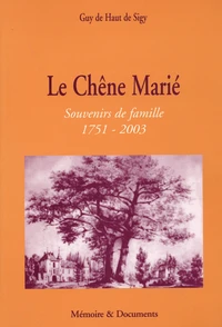 Le Chêne Marié