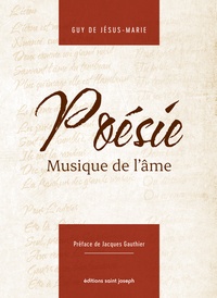  Guy de Jésus-Marie - Poésie, musique de l'âme.