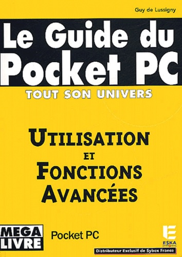 Guy de Lussigny - Pocket Pc. 2eme Edition.