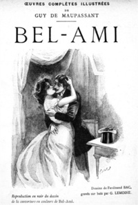 Guy de Maupassant - Bel-Ami - Edition illustrée.