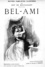 Bel-Ami. Edition illustrée