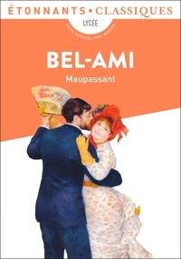 Guy de Maupassant - Bel-Ami.