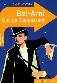 Guy de Maupassant - Bel-Ami.