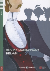 Guy de Maupassant - Bel-Ami. 1 CD audio