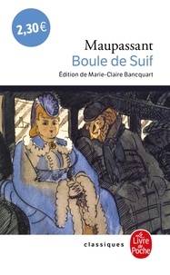 Guy de Maupassant - Boule de Suif - [nouvelles.