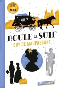 Guy de Maupassant - Boule de suif.