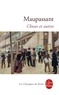 Guy de Maupassant - Choses et autres - Choix de chroniques littéraires et mondaines (1876-1890).
