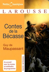 Guy de Maupassant - Contes de la Bécasse.