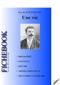 Fiche de lecture Une vie