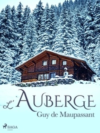 Guy De Maupassant - L'Auberge.